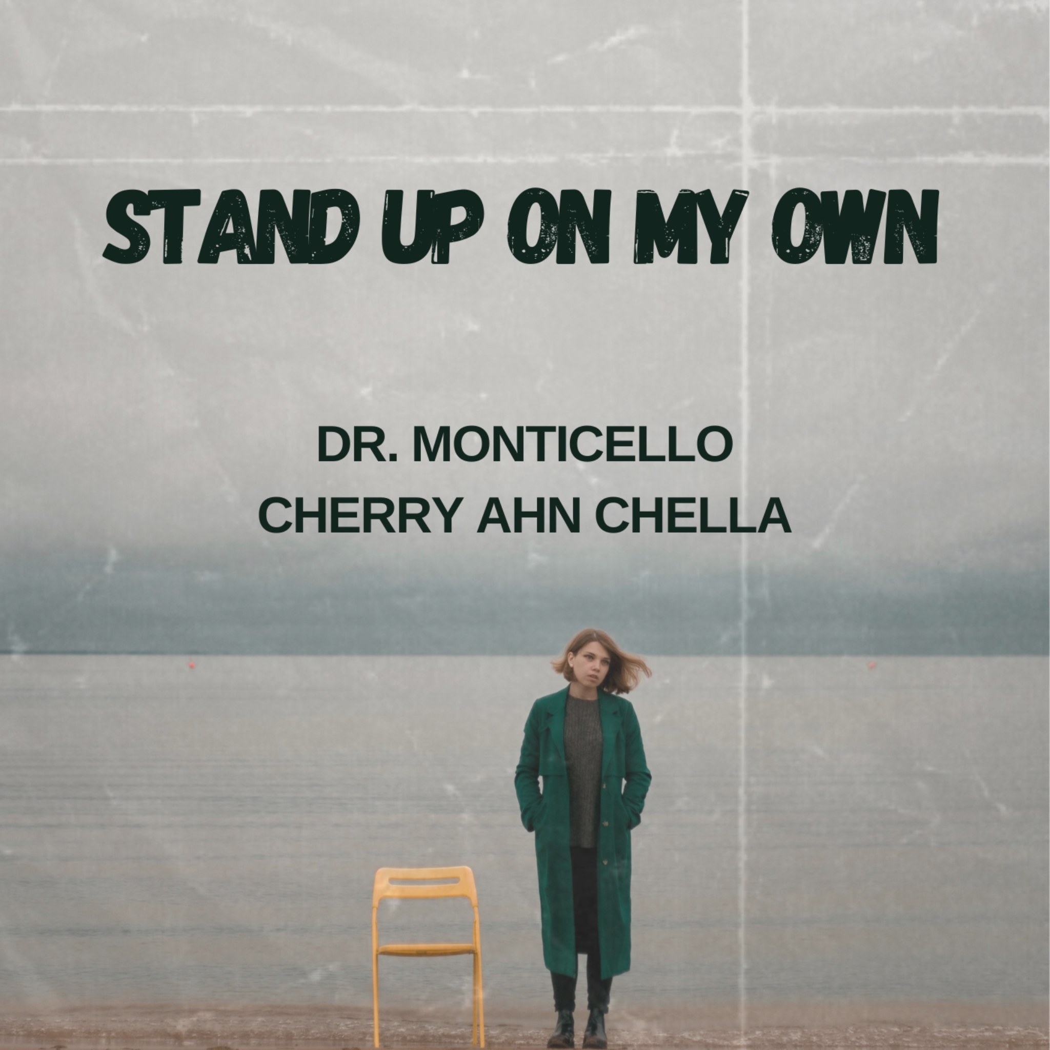 Stand Up on My Own cover